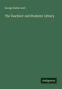 George Dallas Lind: The Teachers' and Students' Library, Buch