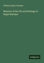 William Lindsay Wardlaw: Memoirs of the Life and Writings of Ralph Wardlaw, Buch