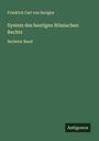 Friedrich Carl Von Savigny: System des heutigen Römischen Rechts, Buch