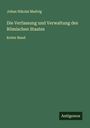 Johan Nikolai Madvig: Die Verfassung und Verwaltung des Römischen Staates, Buch