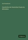 Karl Rosenkranz: Geschichte der Deutschen Poesie im Mittelalter, Buch