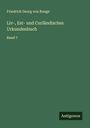 Friedrich Georg Von Bunge: Liv-, Est- und Curländisches Urkundenbuch, Buch