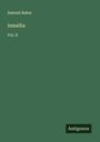 Samuel Baker: Ismailia, Buch