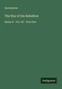 Anonymous: The War of the Rebellion, Buch