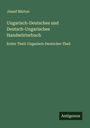 Jószef Márton: Ungarisch-Deutsches und Deutsch-Ungarisches Handwörterbuch, Buch