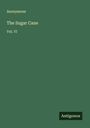 Anonymous: The Sugar Cane, Buch