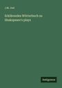 J. M. Jost: Erklärendes Wörterbuch zu Shakspeare's plays, Buch
