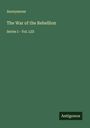 Anonymous: The War of the Rebellion, Buch