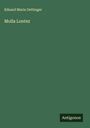 Eduard Maria Oettinger: Molla Lontez, Buch