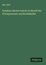 Max Pilati: Preußens Bücherverbote in Betreff der Privatpersonen und Buchhändler, Buch