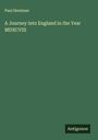 Paul Hentzner: A Journey into England in the Year MDXCVIII, Buch