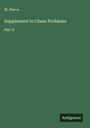 W. Pierce: Supplement to Chess Problems, Buch