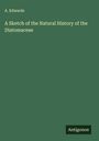 A. Edwards: A Sketch of the Natural History of the Diatomaceae, Buch