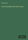 Aella Greene: Into the Sunshine and Other Poems, Buch