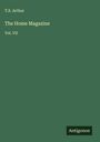 T. S. Arthur: The Home Magazine, Buch