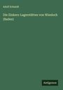 Adolf Schmidt: Die Zinkerz-Lagerstätten von Wiesloch (Baden), Buch