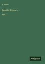 J. Nixon: Parallel Extracts, Buch