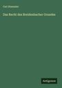 Carl Stammler: Das Recht des Breidenbacher Grundes, Buch