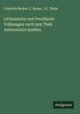 Friedrich Becker: Litthauische und Preußische Volkssagen nach zum Theil unbenutzten Quellen, Buch