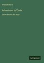 William Black: Adventures in Thule, Buch