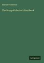 Edward Pemberton: The Stamp Collector's Handbook, Buch