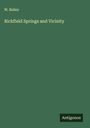 W. Bailey: Richfield Springs and Vicinity, Buch