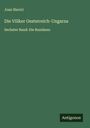 Joan Slavici: Die Völker Oesterreich-Ungarns, Buch