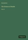 Anonymous: The Science of Health, Buch