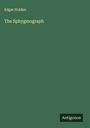 Edgar Holden: The Sphygmograph, Buch