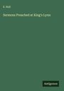 E. Hull: Sermons Preached at King's Lynn, Buch