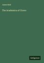 James Reid: The Academica of Cicero, Buch