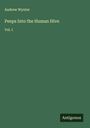 Andrew Wynter: Peeps Into the Human Hive, Buch