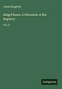 Lewis Wingfield: Abigel Rowe. A Chronicle of the Regency, Buch