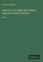 W. R. W. Stephens: A Memoir of the Right Hon. William Page Wood, Baron Hatherley, Buch