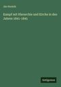 Ján Horárik: Kampf mit Hierarchie und Kirche in den Jahren 1841-1845, Buch