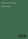 Carl Kolb: Dickens Werke, Buch