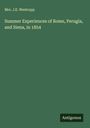 J. E. Westropp: Summer Experiences of Rome, Perugia, and Siena, in 1854, Buch