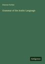 Duncan Forbes: Grammar of the Arabic Language, Buch