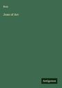 Bray: Joan of Arc, Buch