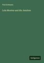 Paul Erdmann: Lola Montez und die Jesuiten, Buch