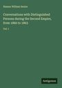 Nassau William Senior: Conversations with Distinguished Persons during the Second Empire, from 1860 to 1863, Buch