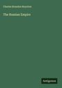 Charles Brandon Boynton: The Russian Empire, Buch