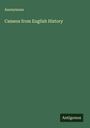 Anonymous: Cameos from English History, Buch