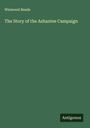 Winwood Reade: The Story of the Ashantee Campaign, Buch
