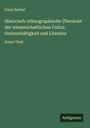 Franz Sartori: Historisch-ethnographische Übersicht der wissenschaftlichen Cultur, Geistesthätigkeit und Literatur, Buch