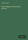 Twenty-Fourth: Baily's Magazine of Sports and Pastimes, Buch