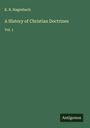 K. R. Hagenbach: A History of Christian Doctrines, Buch