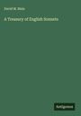 David M. Main: A Treasury of English Sonnets, Buch