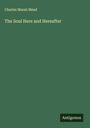 Charles Marsh Mead: The Soul Here and Hereafter, Buch