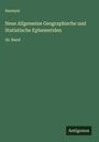 Anonym: Neue Allgemeine Geographische und Statistische Ephemeriden, Buch